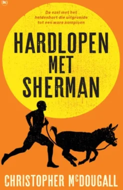 Hardlopen met Sherman
