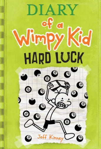 Hard Luck (Diary of a Wimpy Kid #8)