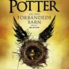 Harry Potter og det forbandede barn - Del et og to (Første udgave af manuskriptbogen)