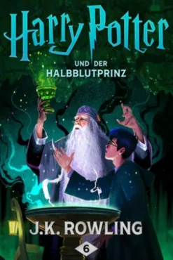 Harry Potter und der Halbblutprinz