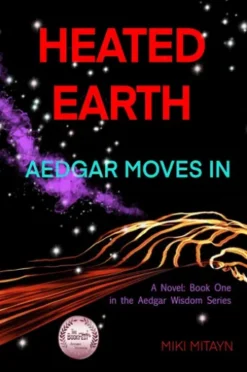 Heated Earth - Aedgar Moves In