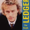 Heath Ledger: The Heath Is On!