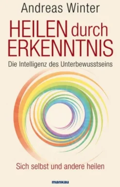 Heilen durch Erkenntnis