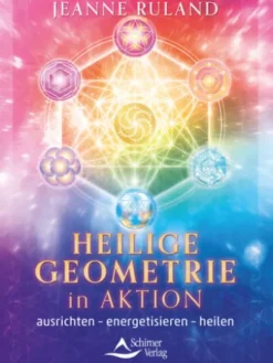 Heilige Geometrie in Aktion