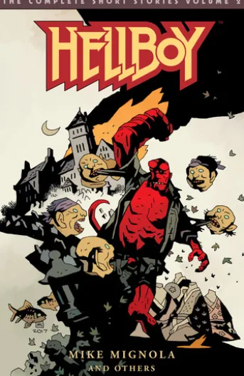 Hellboy: The Complete Short Stories Volume 2