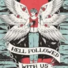 Hell Followed With Us
