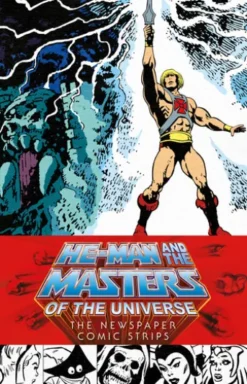He-Man and the Masters of the Universe: The Newspaper Comic Strips
