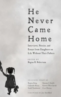 He Never Came Home