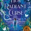 Her Radiant Curse