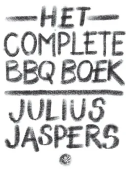 Het complete BBQ boek