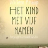 Het kind met vijf namen