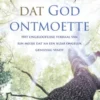 Het meisje dat God ontmoette