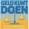 Het beste wat je met je geld kunt doen