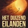 Het duizend eilanden experiment
