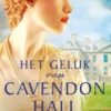 Het geluk van Cavendon Hall