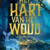 Het hart van het woud