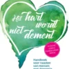 Het hart wordt niet dement