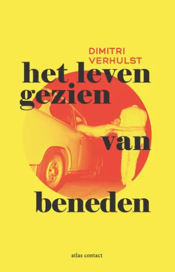 Het leven gezien van beneden