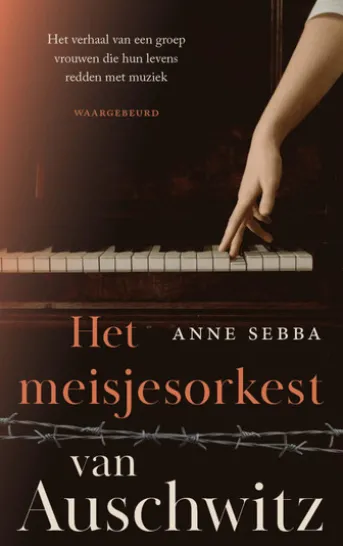 Het meisjesorkest van Auschwitz