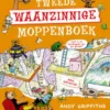 Het tweede waanzinnige moppenboek