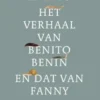 Het verhaal van Benito Benin en dat van Fanny