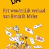 Het wonderlijk verhaal van Hendrik Meier