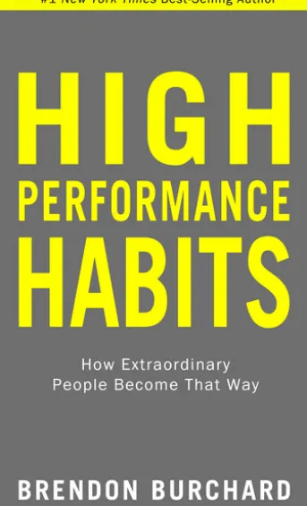 High Performance Habits