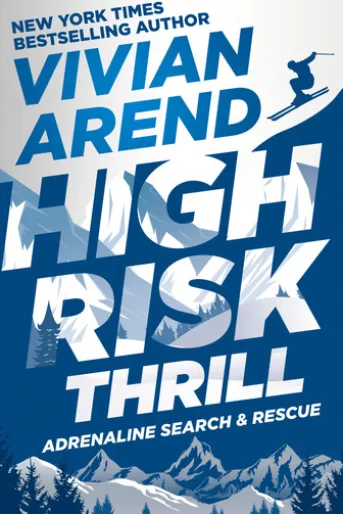 High Risk: Thrill