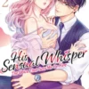 His Sensual Whisper: The Voice That Sets Me On Fire Vol. 2