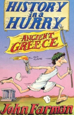 History in a Hurry: Ancient Greece