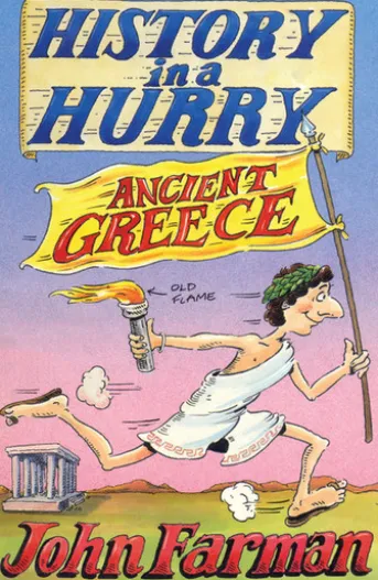 History in a Hurry: Ancient Greece
