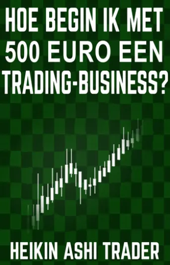 Hoe begin ik met 500 euro een trading-business?