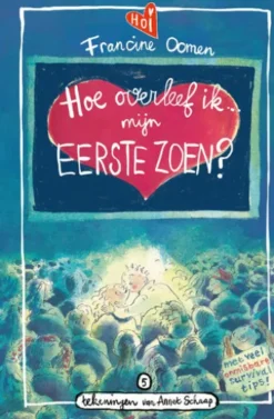 Hoe overleef ik mijn eerste zoen?