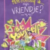 Hoe overleef ik mijn vriendje? (en hij mij?)