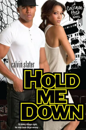 Hold Me Down
