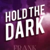 Hold The Dark