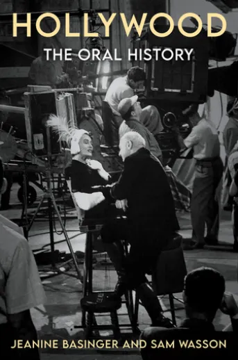 Hollywood: The Oral History