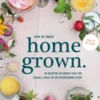 homegrown.