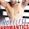 Hopeless Bromantics