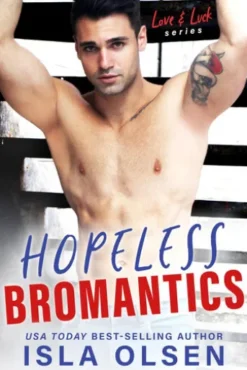 Hopeless Bromantics