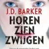 Horen, zien, zwijgen