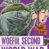 Horrible Histories: Woeful Second War