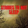 Horror Stories