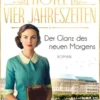 Hotel Vier Jahreszeiten – Der Glanz des neuen Morgens