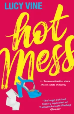 Hot Mess