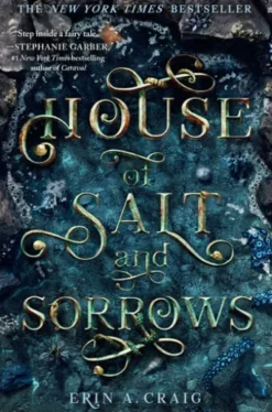 House of Salt and Sorrows