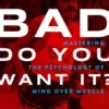 How Bad Do You Want It?