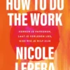 How to do the work