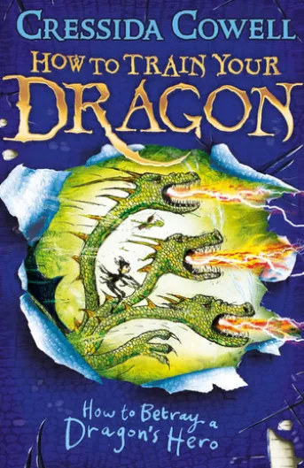 How to Train Your Dragon: How to Betray a Dragon's Hero