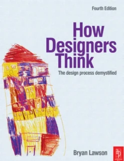 How Designers Think